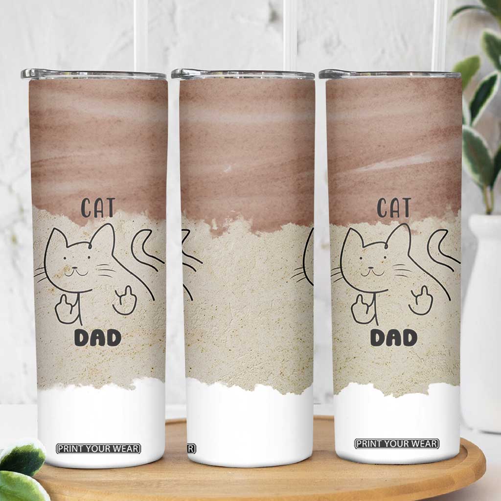 Funny Cat Dad Skinny Tumbler Father's Day Cat Lover Gag Gift TB10 Print Your Wear