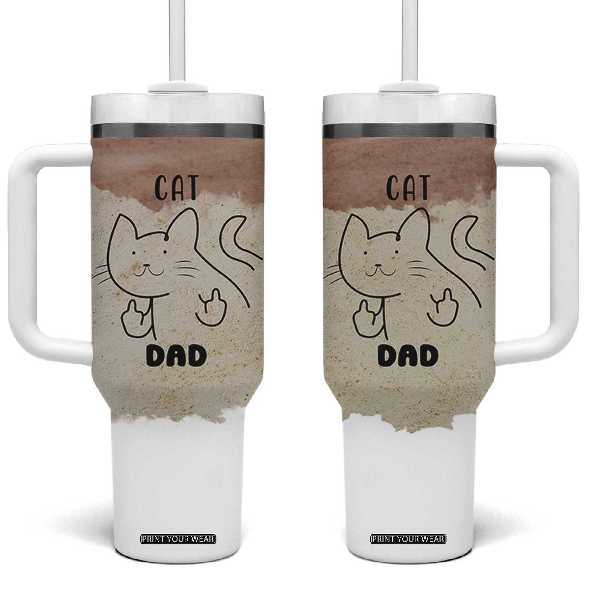 Funny Cat Dad Tumbler With Handle Father's Day Cat Lover Gag Gift TB10 One Size: 40 oz Brown Print Your Wear