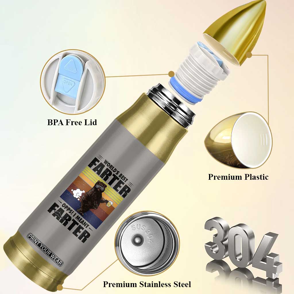 Funny Father's Day Gift For Dad Bullet Tumbler Papa Bear World's Best Farter I Mean Father TB10 Print Your Wear