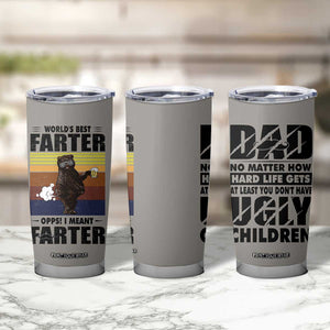 Funny Father's Day Gift For Dad Tumbler Cup Papa Bear World's Best Farter I Mean Father TB10 Print Your Wear