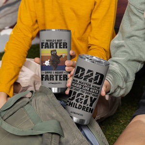 Funny Father's Day Gift For Dad Tumbler Cup Papa Bear World's Best Farter I Mean Father TB10 Print Your Wear