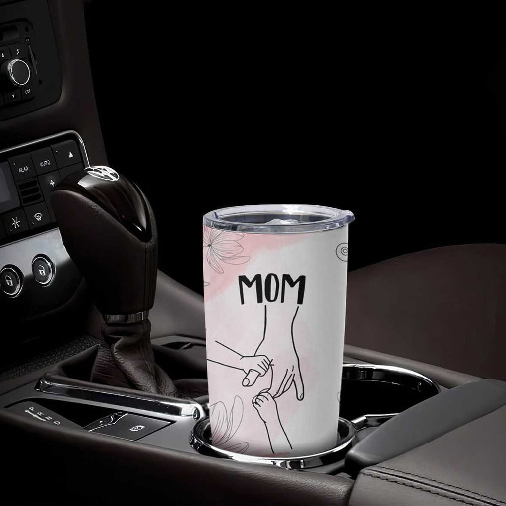 Gift for Mom of 2 Children Tumbler Cup Mama Holding Hands Mothers Day Gift TB10 Print Your Wear