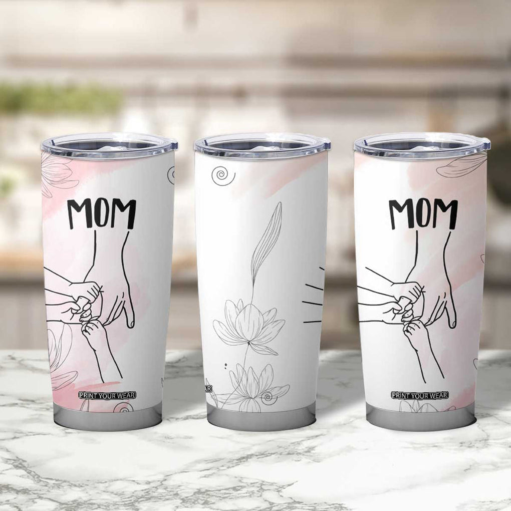 Gift for Mom of 3 Childrens Tumbler Cup Mama Holding Hands Mothers Day Gift TB10 Print Your Wear