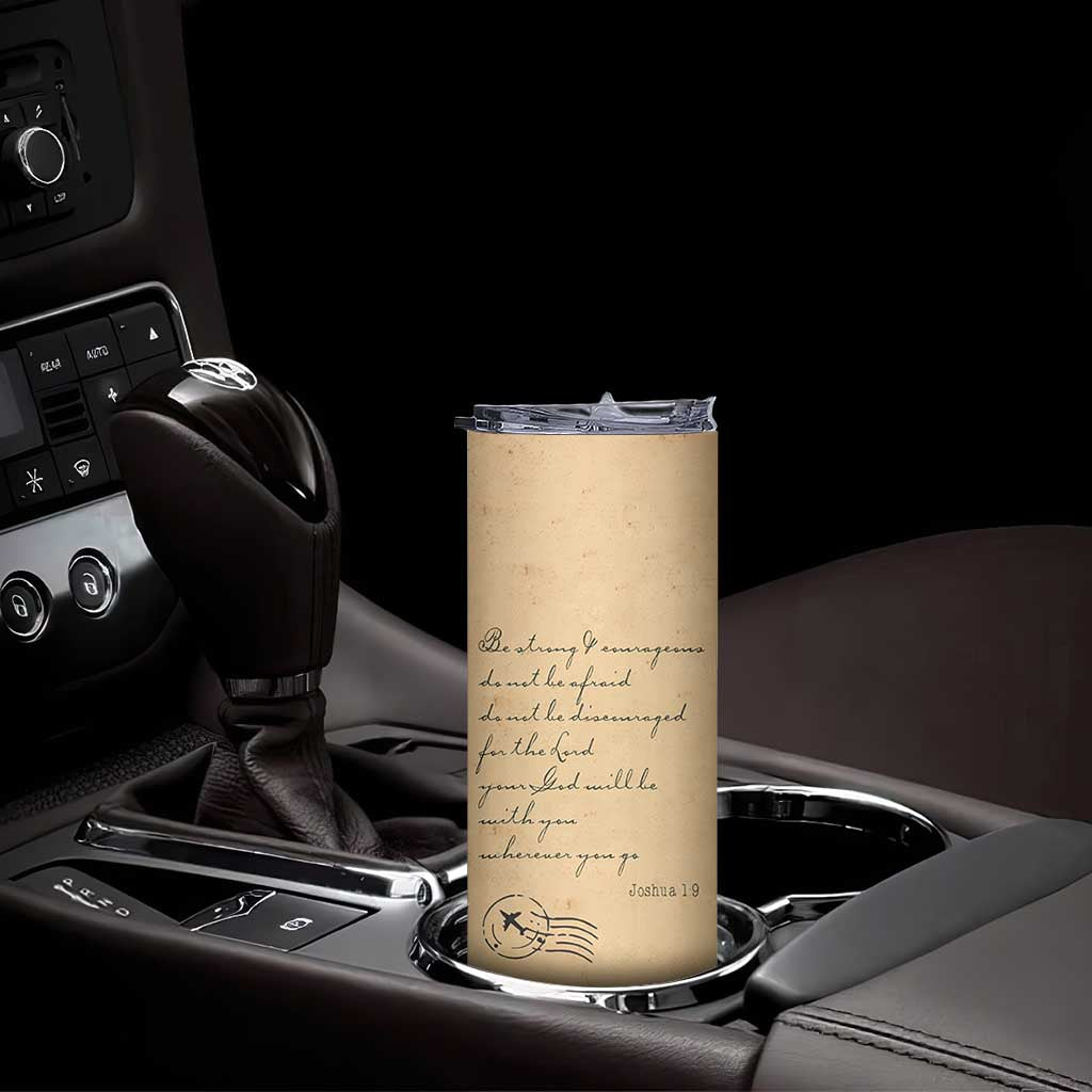 Vintage Christian Skinny Tumbler Be Strong and Courageous Joshua 1:9 Bible Verse TB10 Print Your Wear