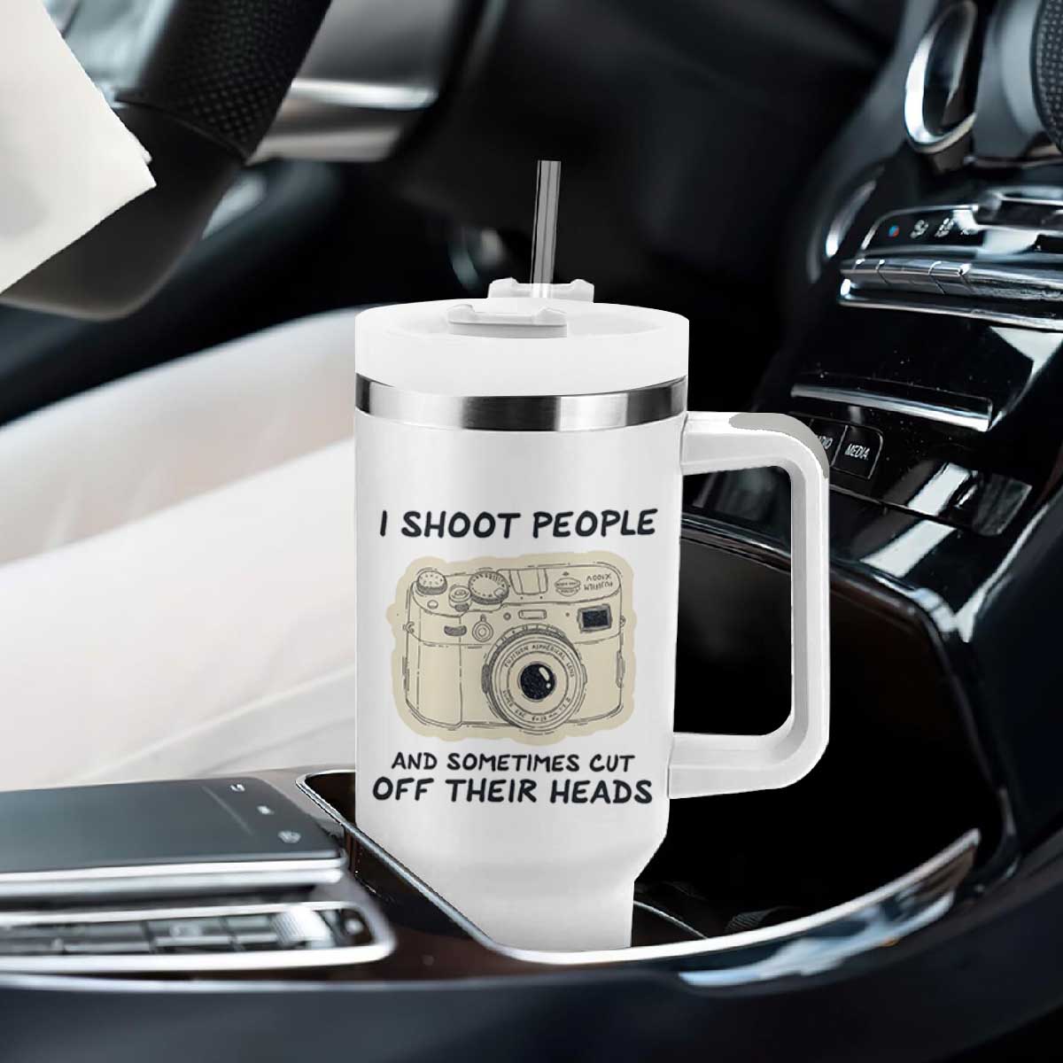 Funny Photographer Tumbler With Handle I Shoot People Sometimes Cut Off Their Heads TB10 Print Your Wear