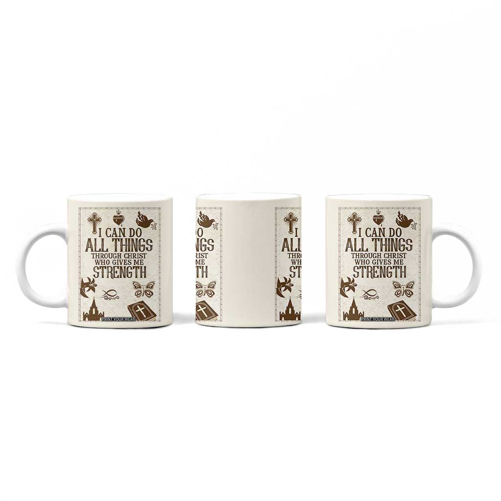 Christian Gifts Coffee Mug I Can Do All Things Through Christ Bible Verse Philippians 4:13 TB10 Print Your Wear