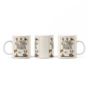 Christian Gifts Coffee Mug I Can Do All Things Through Christ Bible Verse Philippians 4:13 TB10 Print Your Wear