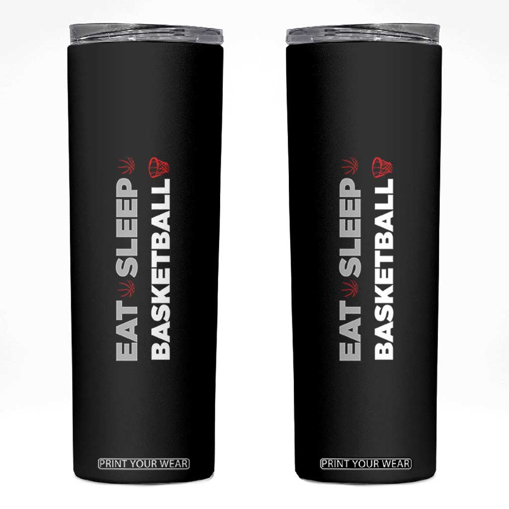 Basketball Player Skinny Tumbler Basketballer Coach Sports Team Gift Eat Sleep Basketball TB10 Black Print Your Wear