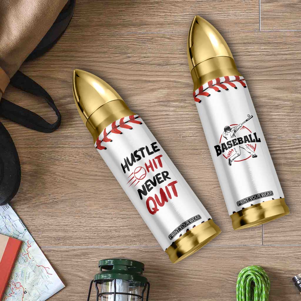 Baseball Bullet Tumbler Never Quit Funny Baseball Player Fan Coach Catcher Pitcher TB10 Print Your Wear