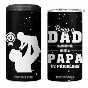 Father's Day Gift For Grandpa 4 in 1 Can Cooler Tumbler Being A Dad is an Honor Being A Papa is Priceless TB10 One Size: 16 oz Black Print Your Wear