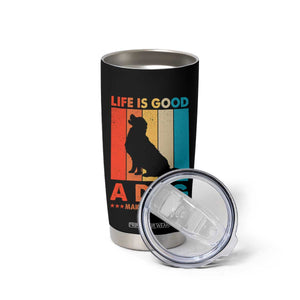 Gift For Dog Lovers Tumbler Cup Retro Life Is Better With A Dog TB10 Print Your Wear