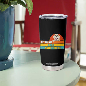 Gift For Dog Lovers Tumbler Cup Cute Retro A Dog Makes It Better TB10 Print Your Wear