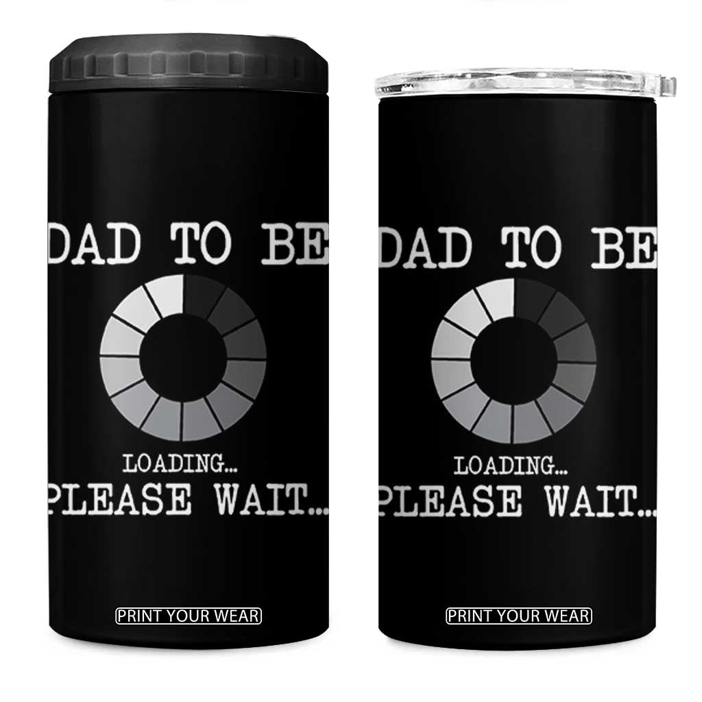 New Dad 4 in 1 Can Cooler Tumbler Funny First Time Father's Day Expecting Dad Present TB10 One Size: 16 oz Black Print Your Wear
