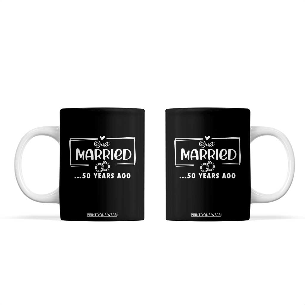 Just Married 50 Years Ago Coffee Mug 50th Anniversary Gift TB10 Black Print Your Wear