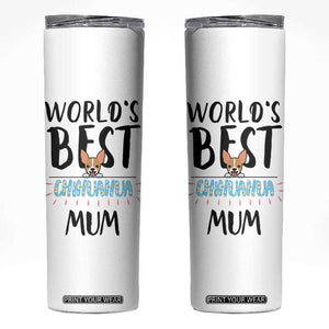 Chihuahua Dog Mom Skinny Tumbler Gift For Dog Lovers Women New Puppy Fur Baby Owners TB10 White Print Your Wear