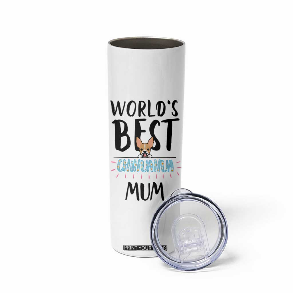 Chihuahua Dog Mom Skinny Tumbler Gift For Dog Lovers Women New Puppy Fur Baby Owners TB10 Print Your Wear