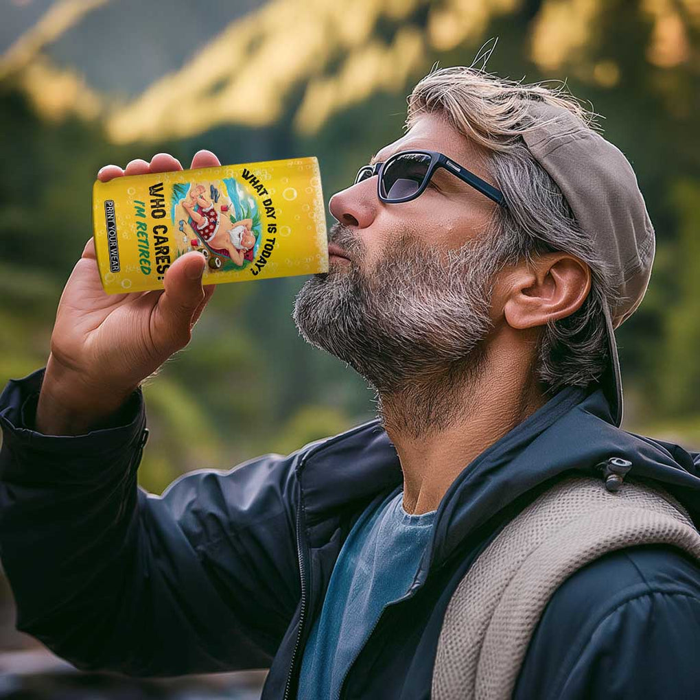 Funny Retirement Gifts 4 in 1 Can Cooler Tumbler What Day Is Today? Who Cares? I'm Retired TB10 Print Your Wear