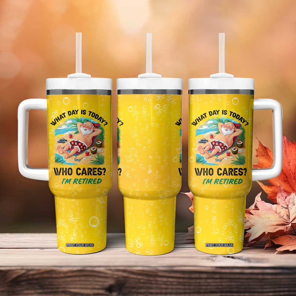 Funny Retirement Gifts Tumbler With Handle What Day Is Today? Who Cares? I'm Retired TB10 Print Your Wear