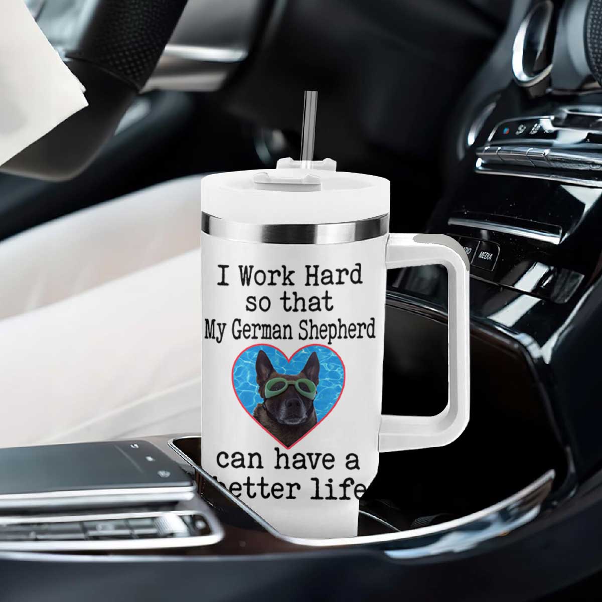 Dog Mom Gifts Tumbler With Handle Work Hard For My German Shepherd Dog TB10 Print Your Wear