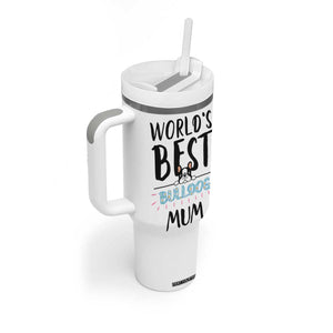 Bulldog Mom Tumbler With Handle Gift For Dog Lovers Women New Puppy Fur Baby Owners TB10 Print Your Wear
