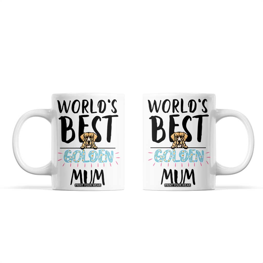 Golden Retriever Dog Mom Coffee Mug Gift For Dog Lovers Women New Puppy Fur Baby Owners TB10 White Print Your Wear