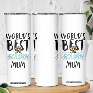 Golden Retriever Dog Mom Skinny Tumbler Gift For Dog Lovers Women New Puppy Fur Baby Owners TB10 Print Your Wear