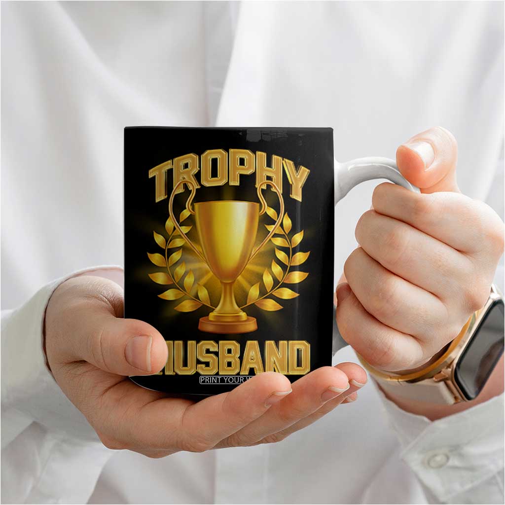 Trophy Husband Coffee Mug Anniversary Gift From Wife TB10 Print Your Wear