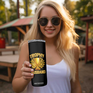 Trophy Husband Skinny Tumbler Anniversary Gift From Wife TB10 Print Your Wear