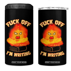 Fck Off Im Writing 4 in 1 Can Cooler Tumbler Writer Gfts For Author Warning Cup TB10 One Size: 16 oz Black Print Your Wear