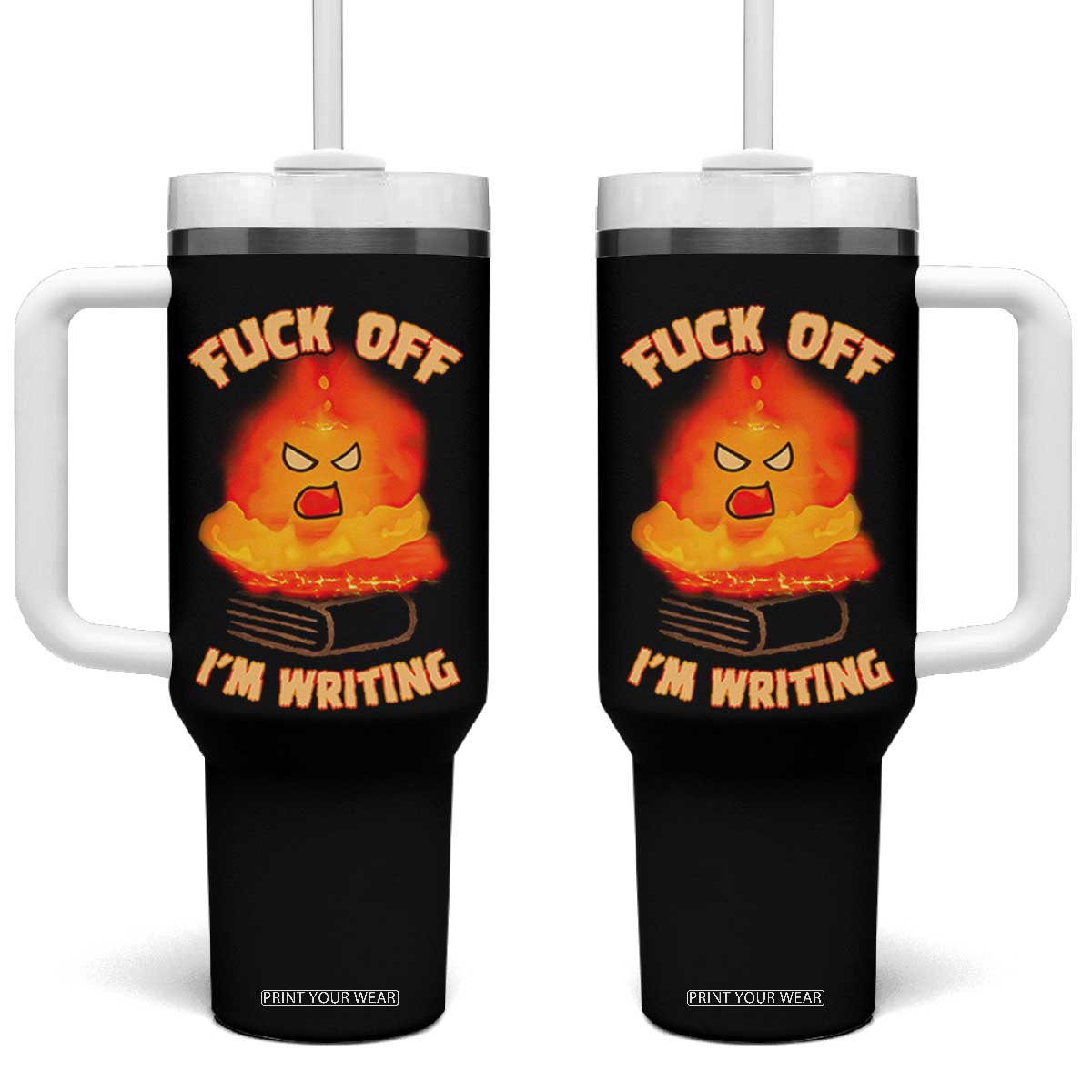 Fck Off Im Writing Tumbler With Handle Writer Gfts For Author Warning Cup TB10 One Size: 40 oz Black Print Your Wear