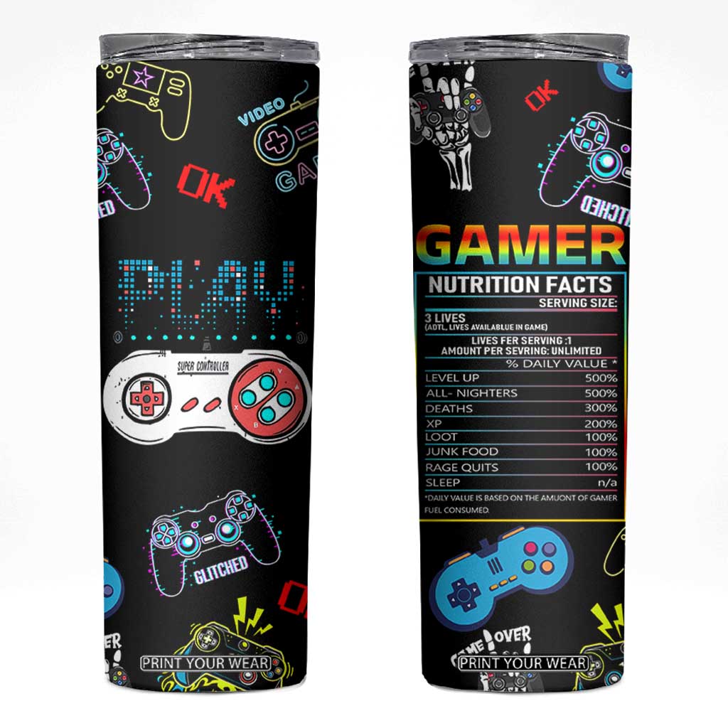 Gaming Gifts For Men Boys Skinny Tumbler Cool Gamer Nutritional Facts Video Game TB10 Black Print Your Wear