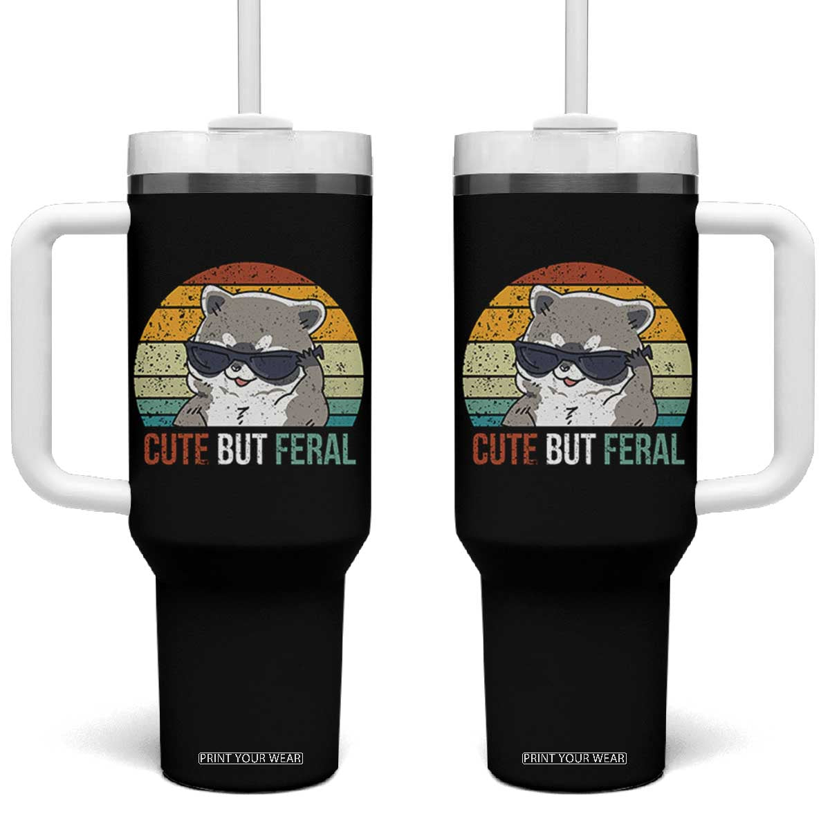 Funny Racoon Tumbler With Handle Cute But Feral TB10 One Size: 40 oz Black Print Your Wear