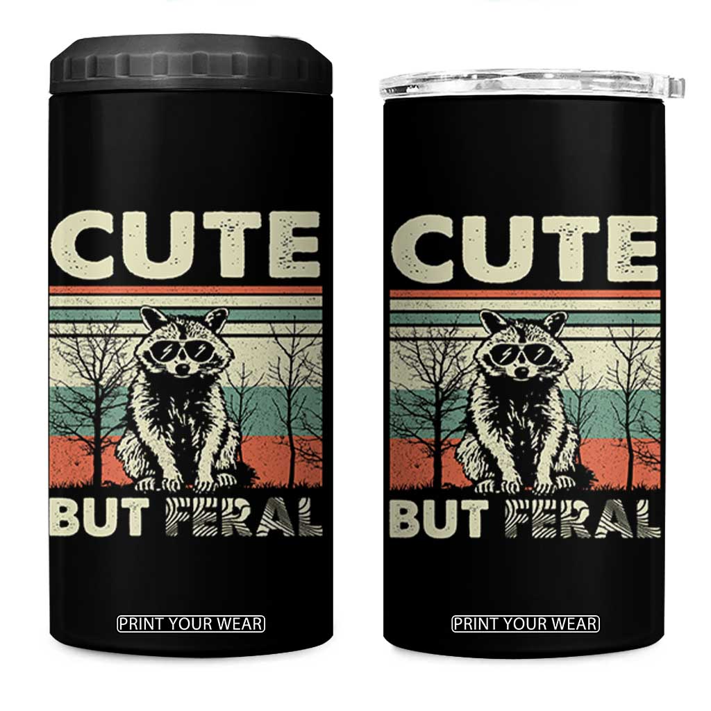 Funny Racoon 4 in 1 Can Cooler Tumbler Retro Trash Panda Cute But Feral TB10 One Size: 16 oz Black Print Your Wear