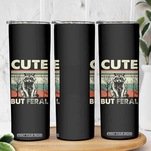 Funny Racoon Skinny Tumbler Retro Trash Panda Cute But Feral TB10 Print Your Wear