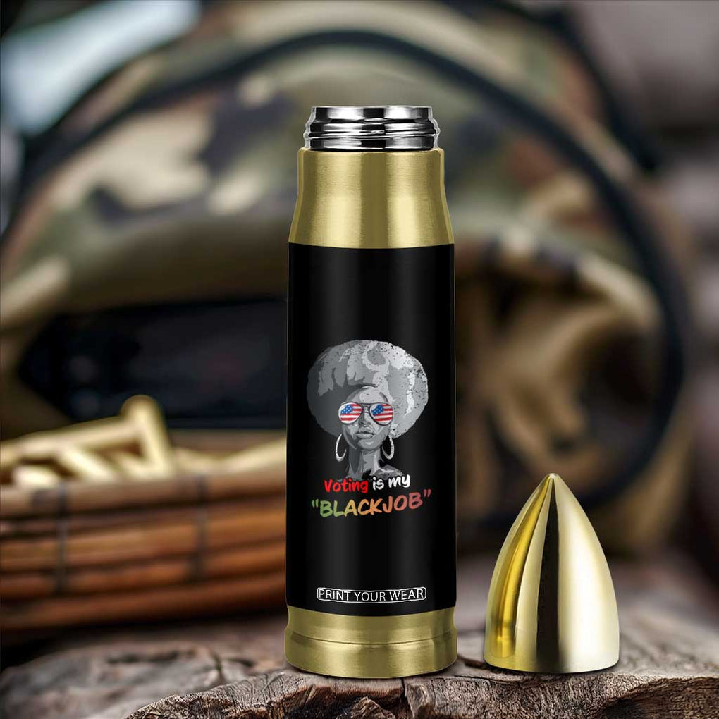 Harris 2024 Election Bullet Tumbler Voting Is My Black Job TB10 Print Your Wear