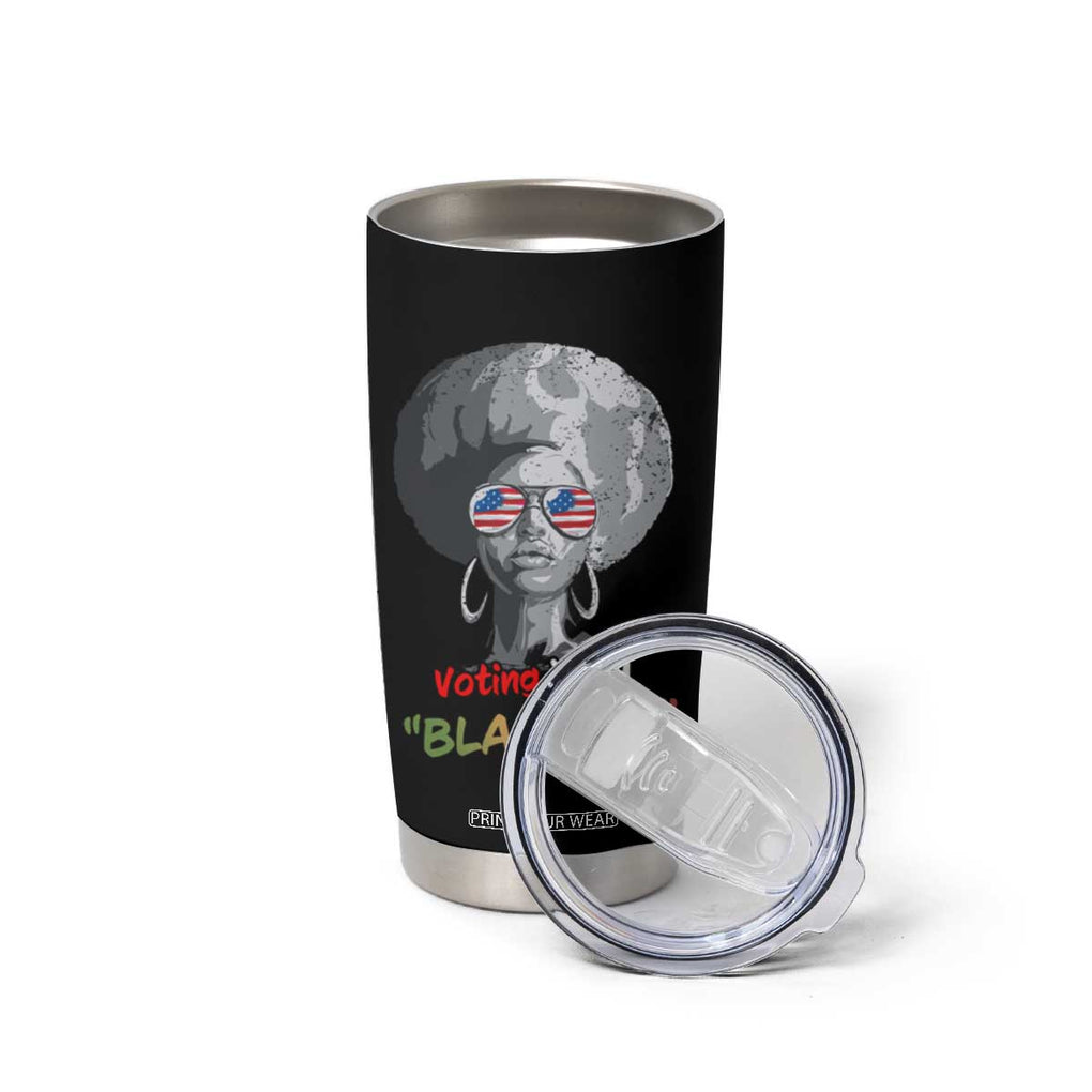 Harris 2024 Election Tumbler Cup Voting Is My Black Job TB10 Print Your Wear