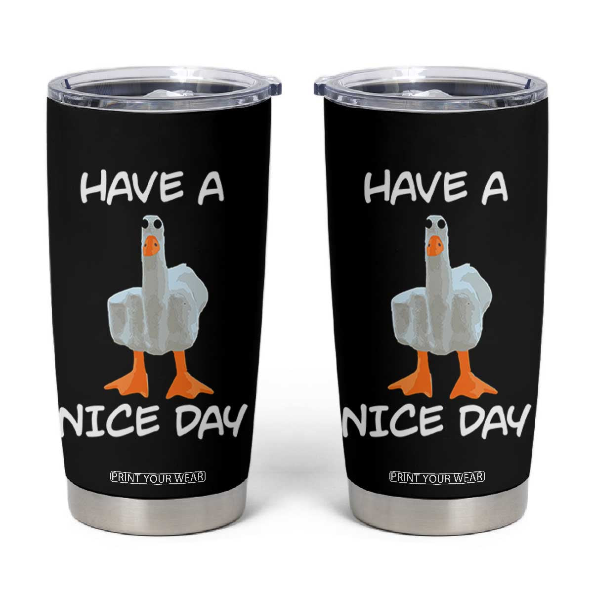 Duck You Tumbler Cup Funny Middle Finger Duck You White Elephant Gifts For Adults TB10 Black Print Your Wear