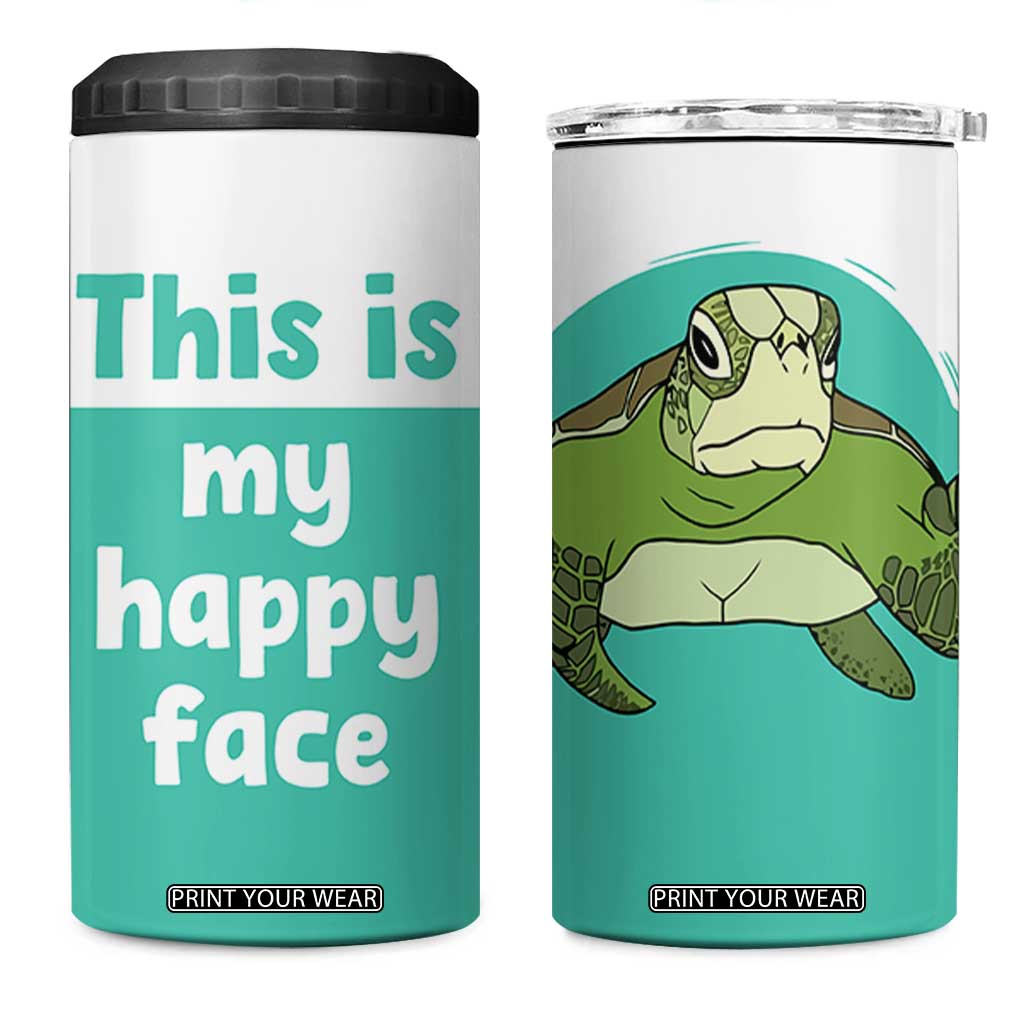 Funny Resting Face 4 in 1 Can Cooler Tumbler This Is My Happy Face Sea Turtle Gifts TB10 One Size: 16 oz Green Print Your Wear