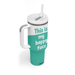 Funny Resting Face Tumbler With Handle This Is My Happy Face Sea Turtle Gifts TB10 Print Your Wear