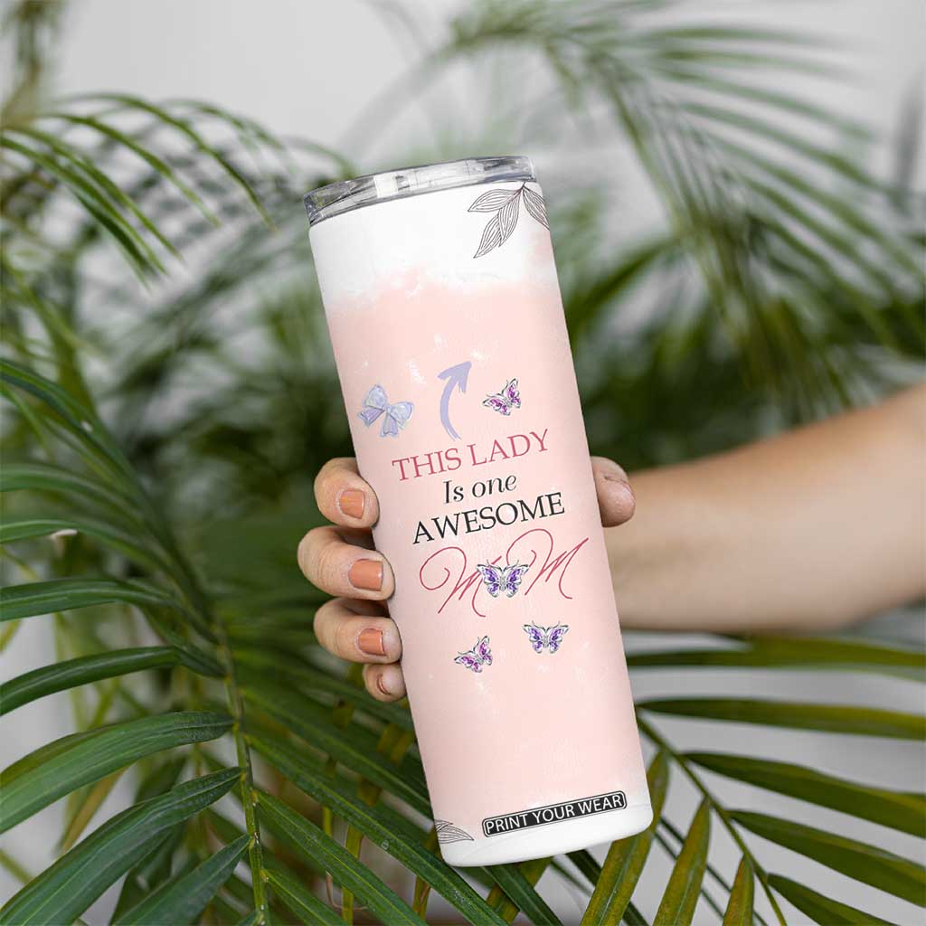 Birthday Gifts For Mom Skinny Tumbler This Lady Is One Awesome Mom Mothers Day Gifts TB10 Print Your Wear