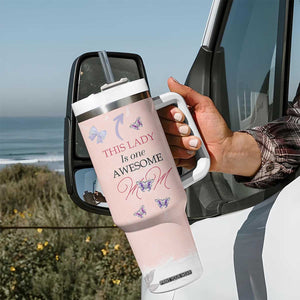 Birthday Gifts For Mom Tumbler With Handle This Lady Is One Awesome Mom Mothers Day Gifts TB10 Print Your Wear