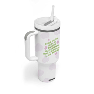 Funny Daughter Gift Tumbler With Handle I Smile Because You Are My Daughter Gag Gifts TB10 Print Your Wear