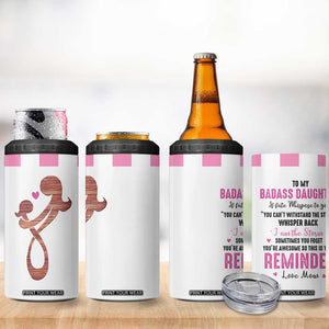 Funny Daughter Gifts 4 in 1 Can Cooler Tumbler To My Badass Daughter From Mom Adult Daughter Birthday Gifts Ideas TB10 Print Your Wear