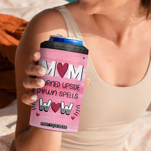 Funny Birthday Gifts For Mom 4 in 1 Can Cooler Tumbler From Daughter Son Sarcastic Mother Day Gift TB10 Print Your Wear