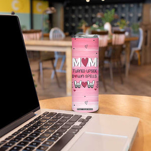 Funny Birthday Gifts For Mom Skinny Tumbler From Daughter Son Sarcastic Mother Day Gift TB10 Print Your Wear