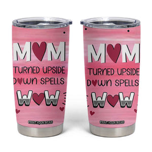 Funny Birthday Gifts For Mom Tumbler Cup From Daughter Son Sarcastic Mother Day Gift TB10 Pink Print Your Wear