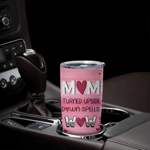 Funny Birthday Gifts For Mom Tumbler Cup From Daughter Son Sarcastic Mother Day Gift TB10 Print Your Wear