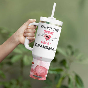 Mothers Day Grandma Tumbler With Handle You Put the Great in Great Grandma TB10 Print Your Wear