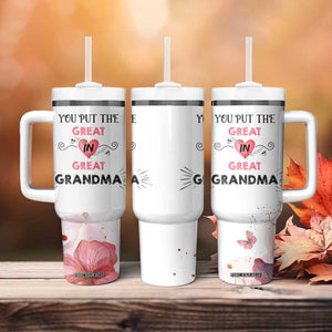 Mothers Day Grandma Tumbler With Handle You Put the Great in Great Grandma TB10 Print Your Wear