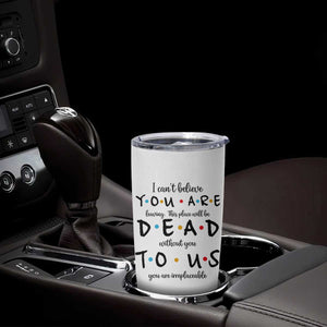 Goodbye Gift Tumbler Cup Gift For Leaving Coworker Friend TB10 Print Your Wear
